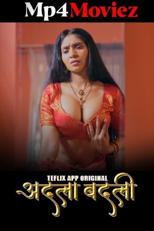 poster of Adla Badli (2025) S01 Part 1 Hindi TeFlix Web Series