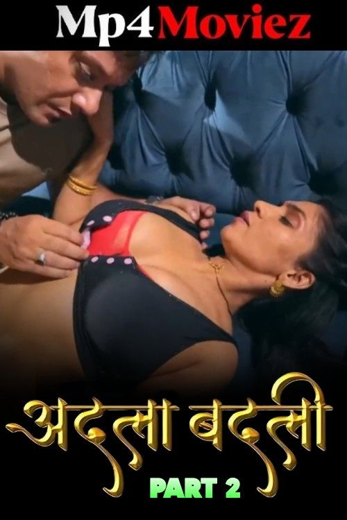 poster of Adla Badli (2025) S01 Part 2 Hindi TeFlix Web Series