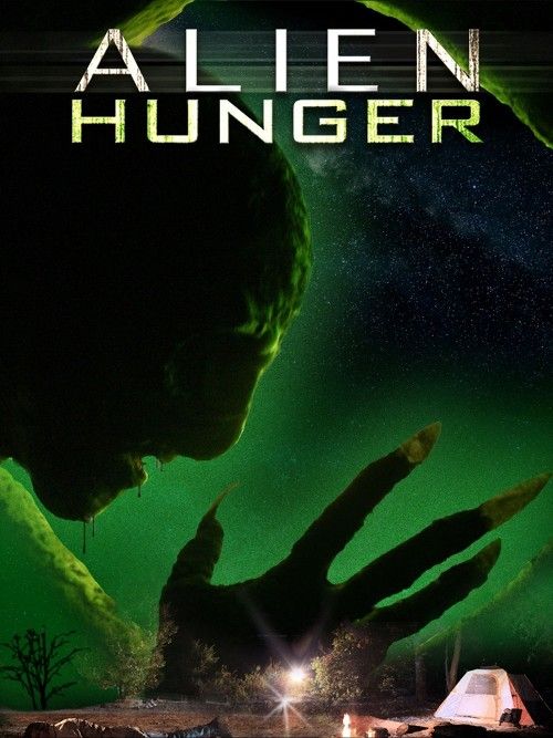 Alien Hunger (2017) Hindi Dubbed Movie download full movie