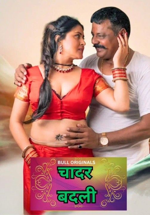 Chadar Badli (2025) S01 Part 1 Hindi BullApp Web Series download full movie