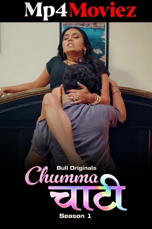 Chumma Chaati (2025) S01 Part 1 Hindi BullApp Web Series download full movie