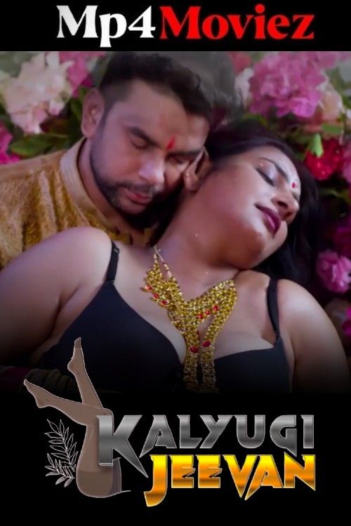 Kalyugi Jeevan (2025) S01 Part 1 Hindi CinemagicX Web Series download full movie