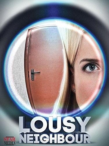 Lousy Neighbour (2015) Hindi Dubbed Movie download full movie