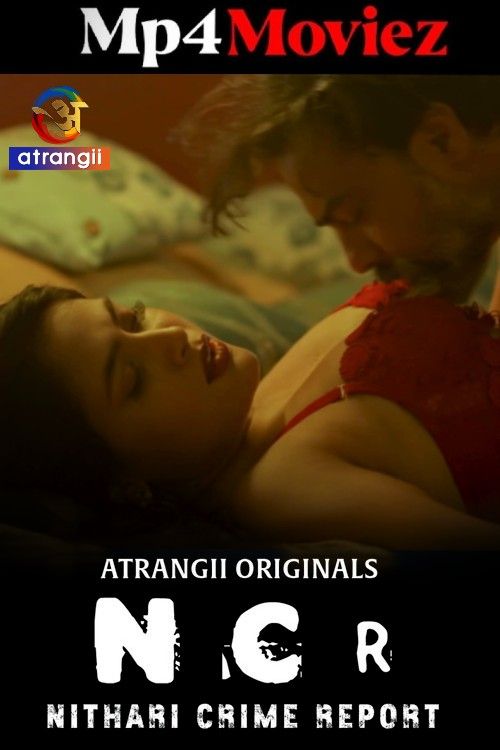Nithari Crime Report (2024) S01 Hindi Atrangii Web Series download full movie