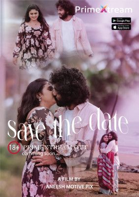 poster of Save The Date (2024) Hindi PrimeXtream Short Film