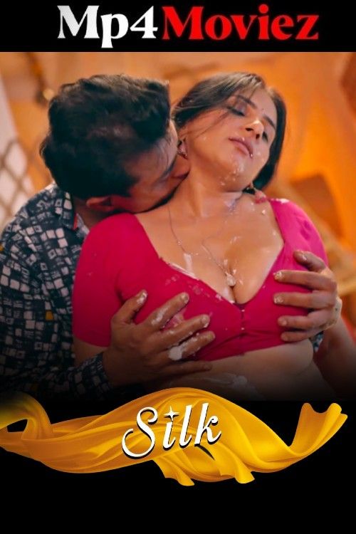 poster of Silk (2025) Season 01 Hindi Makhan Web Series