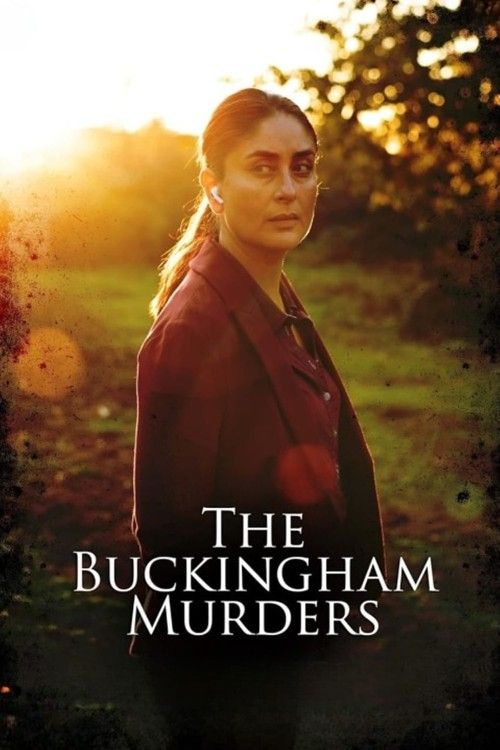 poster of The Buckingham Murders (2024) Hindi Movie